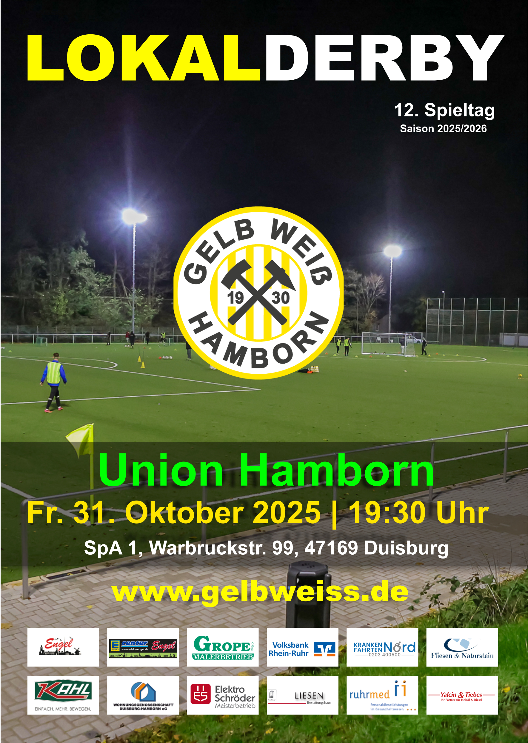 Flutlichtspiel am Freitagabend!